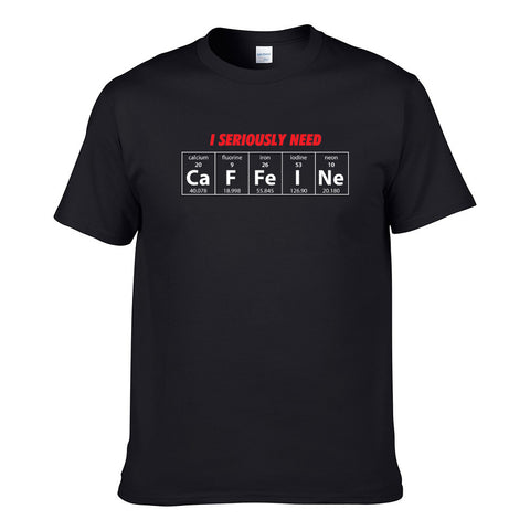 UT I SERIOUSLY NEED CAFFEINE Premium Slogan T-Shirt