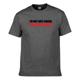 UT I'M NOT ANTI SOCIAL I'M ANTI STUPID Premium Slogan T-Shirt