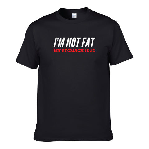 UT I'M NOT FAT MY STOMACH IS 3D Premium Slogan T-Shirt