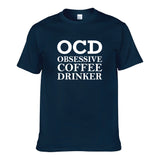 UT OCD OBSESSIVE COFFEE DRINKER Premium Slogan T-Shirt