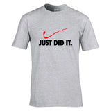 UT JUST DID IT Premium Slogan T-Shirt